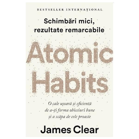 Coperta cărții Obiceiuri atomice (Atomic Habits) de James Clear
